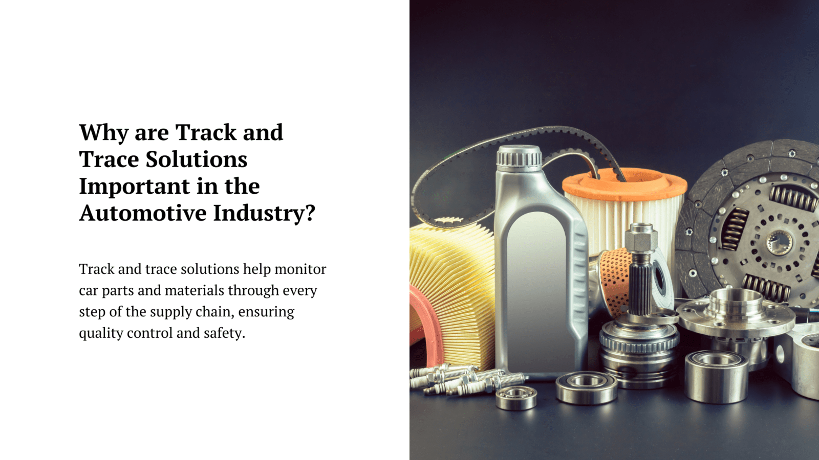 Why are Track and Trace Solutions Important in the Automotive Industry